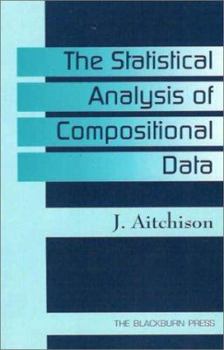 Paperback The Statistical Analysis of Compositional Data Book