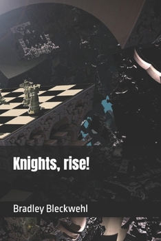 Knights, rise!