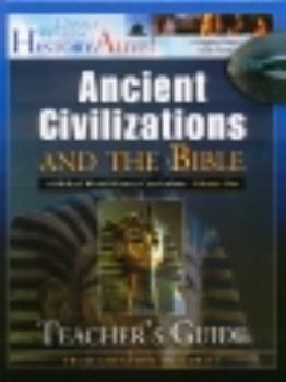 Hardcover Ancient Civilizations and the Bible, Vol. 1 Teachers Guide Book