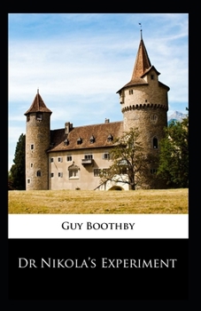 Paperback Dr. Nikola's Experiment Illustrated Book