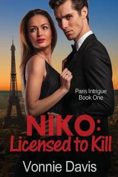 NIKO: Licensed to Kill - Book #1 of the Paris Intrigue
