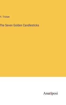 Hardcover The Seven Golden Candlesticks Book