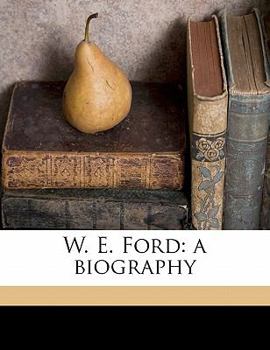 Paperback W. E. Ford: A Biography Book