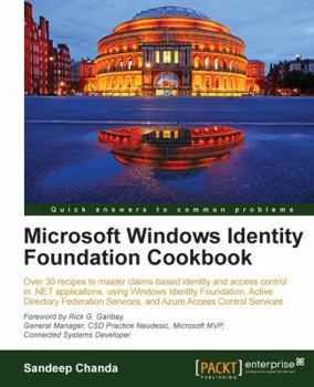 Paperback Microsoft Windows Identity Foundation Cookbook Book