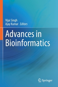 Paperback Advances in Bioinformatics Book