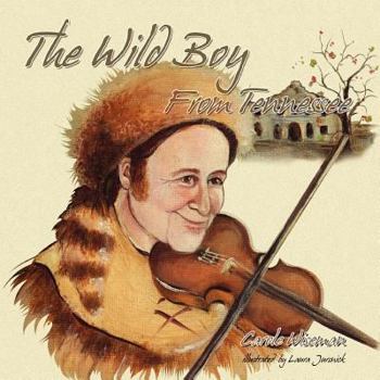 Paperback The Wild Boy From Tennessee Book