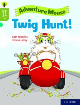 Paperback Oxford Reading Tree Word Sparks: Level 7: Twig Hunt! Book