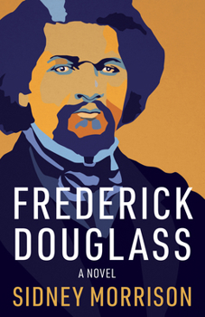 Hardcover Frederick Douglass: A Novel Book