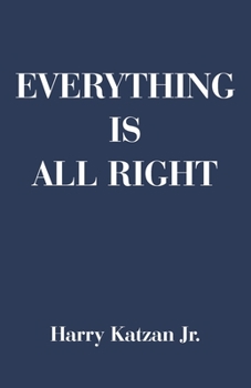 Paperback Everything is All Right Book