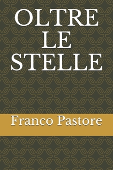 Paperback Oltre Le Stelle [Italian] Book