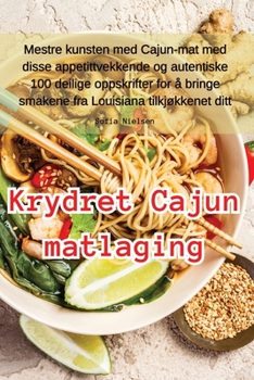 Paperback Krydret Cajun matlaging [Norwegian] Book