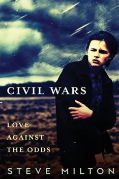 Civil Wars - Book #1 of the Love Against the Odds