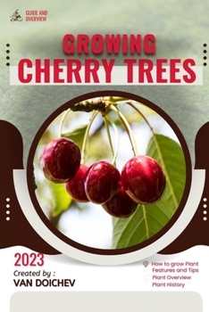 Paperback Cherry Trees: Guide and overview Book