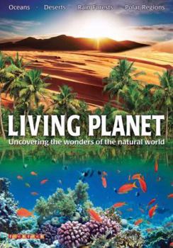 Paperback Living Planet: Uncovering the Wonders of the Natural World Book