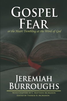 Paperback Gospel-Fear or the Heart Trembling at the Word of God Book