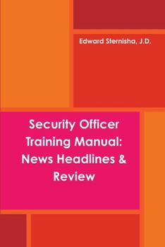 Paperback Security Officer Training Manual: News Headlines & Review Book