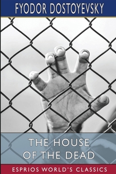 Notes from a Dead House