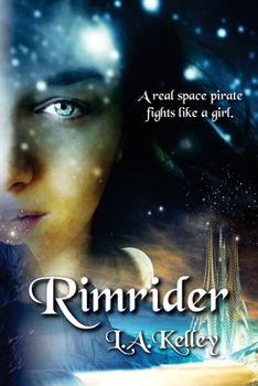 Rimrider - Book #1 of the Rimrider Adventures