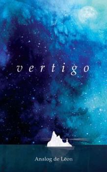 Paperback Vertigo: Of Love & Letting Go: An Odyssey about a Lost Poet in Retrograde - Modern Poetry & Quotes Book