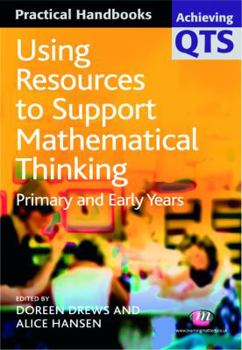 Paperback Using Resources to Support Mathematical Thinking: Primary and Early Years Book