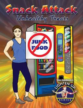Paperback Snack Attack: Unhealthy Treats Book