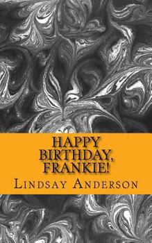 Paperback Happy Birthday, Frankie! Book
