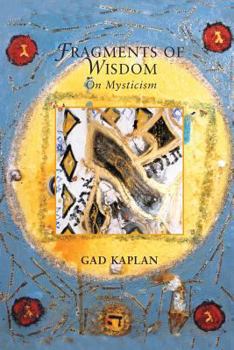 Paperback Fragments of Wisdom: On Mysticism Book