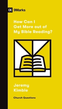 Paperback How Can I Get More Out of My Bible Reading? Book