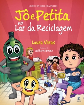 Paperback Jô e Petita no Lar da Reciclagem [Portuguese] Book