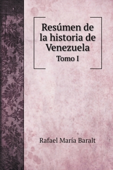 Hardcover Res?men de la historia de Venezuela: Tomo I [Spanish] Book