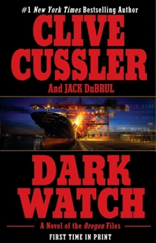 Dark Watch - Book #3 of the Oregon Files
