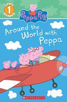 Paperback Around the World with Peppa Book