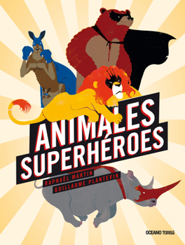 Hardcover Animales Superhéroes [Spanish] Book