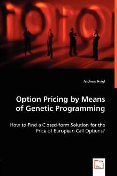 Paperback Option Pricing by Means of Genetic Programming Book