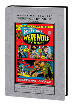Hardcover Marvel Masterworks: Werewolf by Night Vol. 1 Book