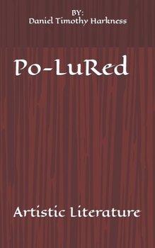 Paperback Po-LuRed: Poetry, Art Book