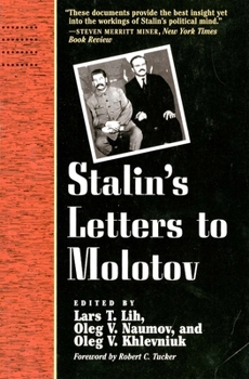 Paperback Stalin's Letters to Molotov: 1925-1936 Book