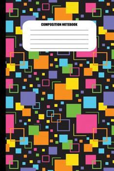 Paperback Composition Notebook: Abstract Colored Squares (100 Pages, College Ruled) Book