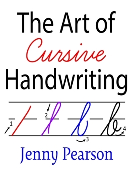 Paperback The Art of Cursive Handwriting: A Self-Teaching Workbook Book