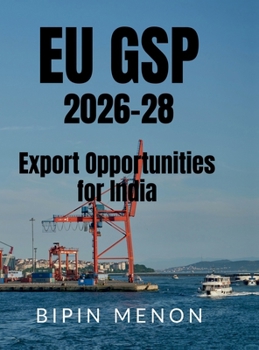 Hardcover EU GSP 2026-28 Export Opportunities for India Book