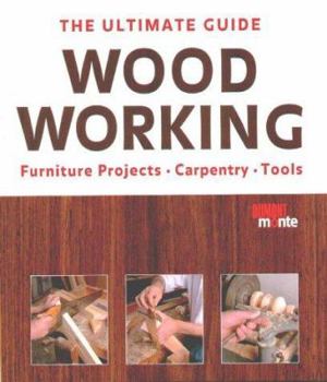 Hardcover Wood Working: The Ultimate Guide Book