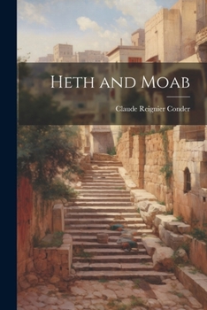 Paperback Heth and Moab Book