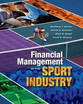 Paperback Financial Management in the Sport Industry Book