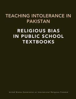 Teaching Intolerance in Pakistan: Religious Bias in Public School Textbooks