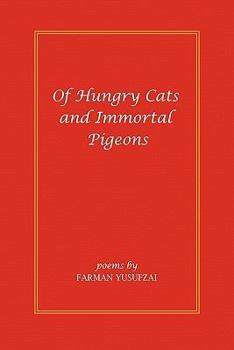 Paperback Of Hungry Cats and Immortal Pigeons Book