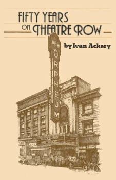 Hardcover Fifty Years on Theatre Row Book