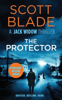 The Protector - Book #17 of the Jack Widow