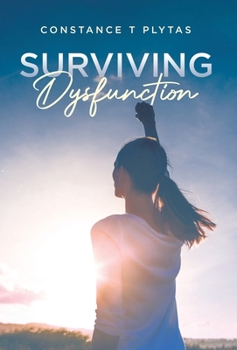 Hardcover Surviving Dysfunction Book