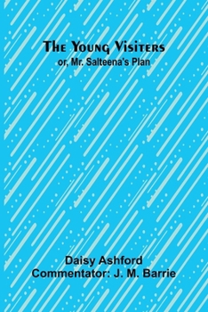 Paperback The Young Visiters or, Mr. Salteena's Plan Book