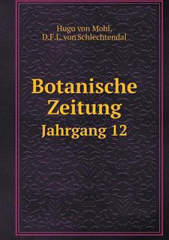 Paperback Botanische Zeitung Jahrgang 12 [German] Book